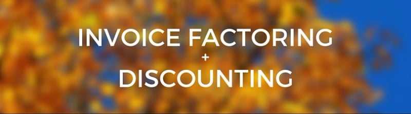 Finance Guide: Invoice Factoring and Discounting